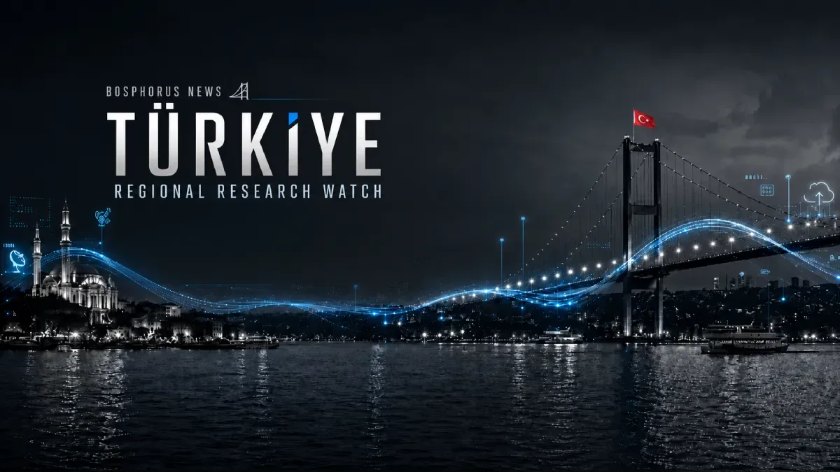 Türkiye Regional Research Watch | October 2026 | II